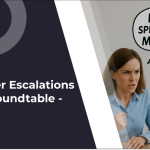 How Should You Handle Customer Escalations? Experts Answer