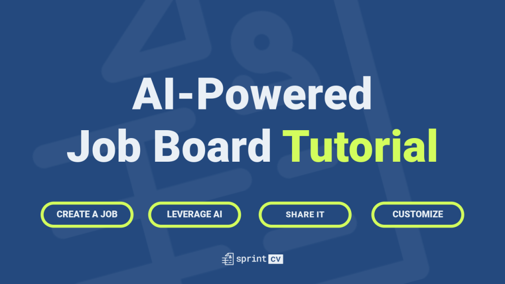 How to Use Our AI-Powered Job Board: A Step-by-Step Tutorial