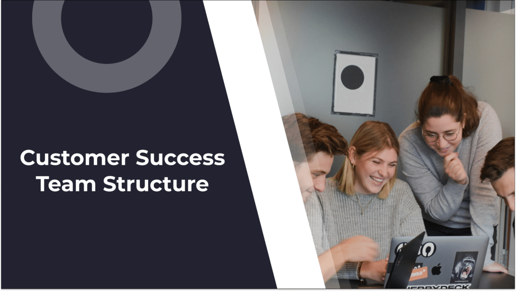 The Ideal Customer Success Team Structure | CS Leaders Debate